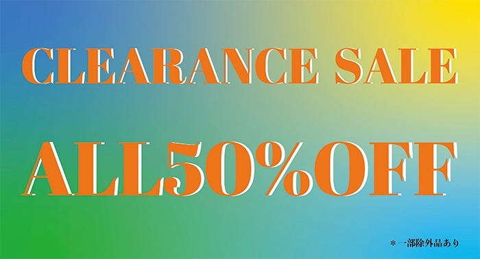 CLEARANCE SALE ALL50%OFF