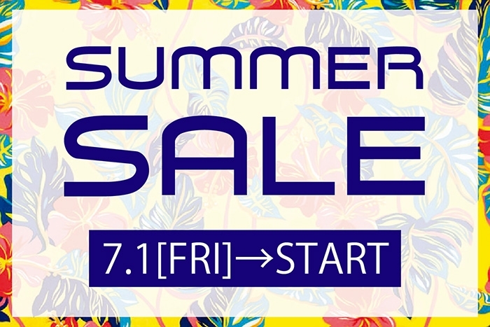summer sale 7.1[FRI]→START